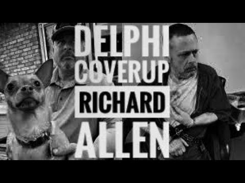 Delphi Murders: Is There A Coverup Going On