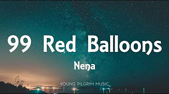 Nena - 99 Red Balloons (Lyrics)
