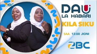 🔴 #ZBCLIVE :- DAU LA HABARI -JUMANNE- 25/11/2025