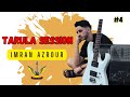 Tarula session imran azrour ep4