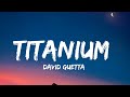 David Guetta Titanium Lyrics Ft Sia