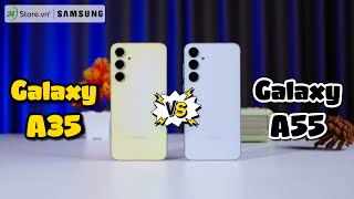 So sánh Samsung Galaxy A35 vs. A55 5G: Chênh 2 CỦ hơn nhưng khác biệt cực lớn | 24hStore