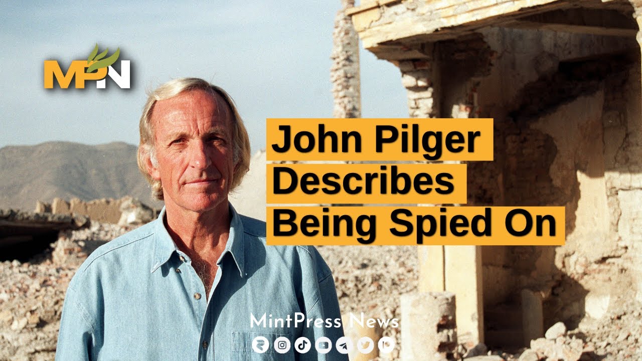 John Pilger Describes Being Spied On YouTube