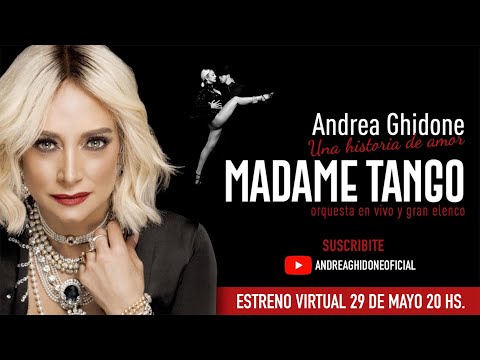 Madame Tango: Show Completo - Andrea Ghidone