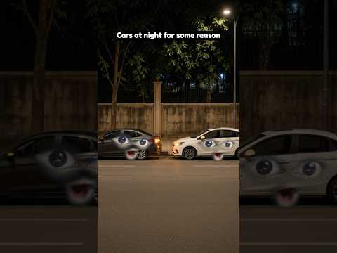 Cars at night for some reason | Manish Kharage #shorts