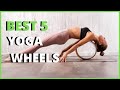 The 5 Best Yoga Wheels 2020