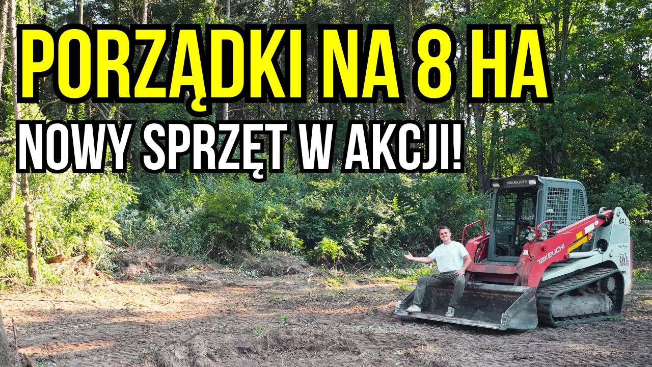 Skid Steer vs. Zarośla  | Wielkie Porządki na Naszych 8 Hektarach w USA