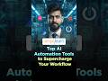 🔥Top AI Automation Tools You Need to Know in 2026! | AI Tech #shorts #simplilearn