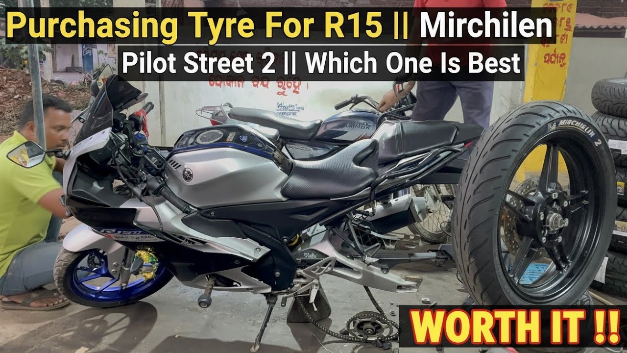 R15 Ke Liye Best Tyre Kaun Sa? Michelin Pilot Street 2 Buying Guide 🏍️