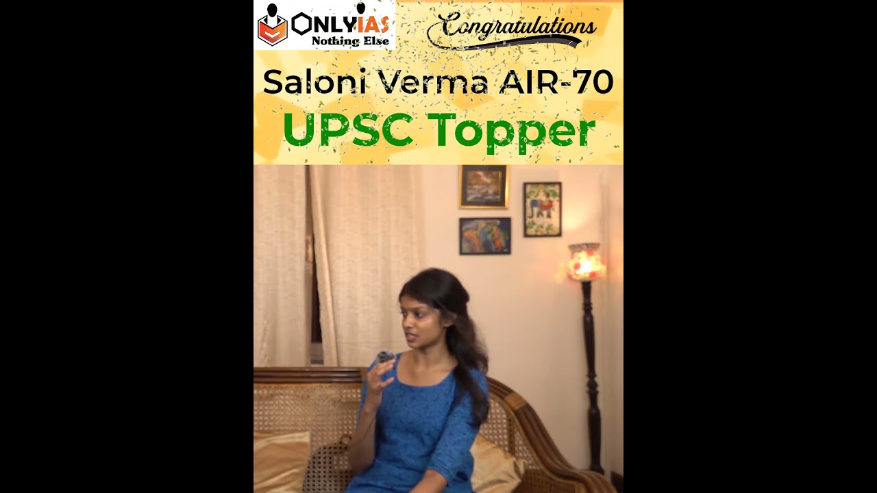 Should only IITians or Engineers appear for UPSC? | a BIG NO | Saloni Verma AIR 70 UPSC 2020