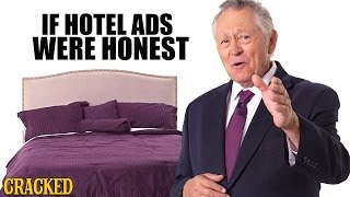 If Hotel Ads Were Honest  Honest Ads