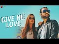Give me love  official music  ali umair