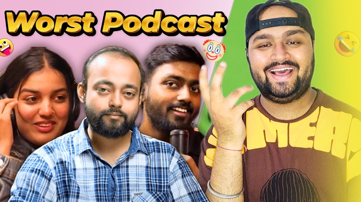 Worst Indian Podcasts | Karan Chadda