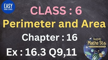 ICSE Class 6 Ch :16 Ex : 16.3 Q9,11  Super maths star