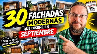 30 FACHADAS MODERNAS Diseños de Septiembre | Ideas de diseño que te Inspirarán 30 FACHADAS MODERNAS Diseños de Septiembre | Ideas de diseño que te Inspirarán
