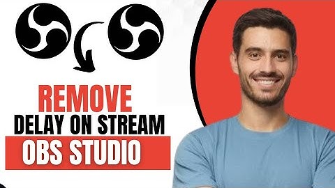 How To Remove Delay On Stream OBS (Best Method)