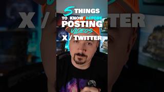 5 things to know before you post videos to X / Twitter!