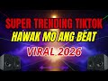 HAWAK MO ANG BEAT (DISCO REMIX) 2026 🔥 DJ DEDDY | TikTok Viral Party Dance Mix