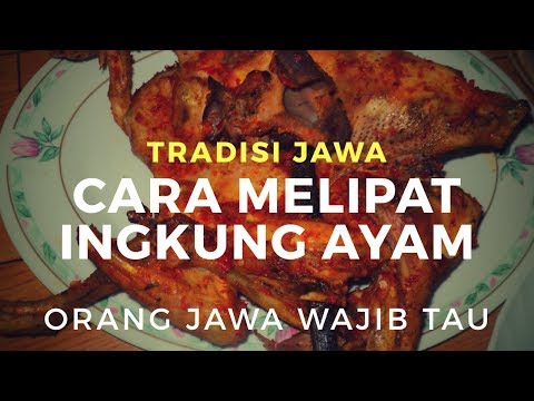 cara-melipat-ayam-ingkung-bakar-untuk-slametan-jawa-/-adat-jawa