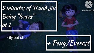 5 minutes of Yi and Jin being 'lovers' + peng /Everest ll pt 1/?