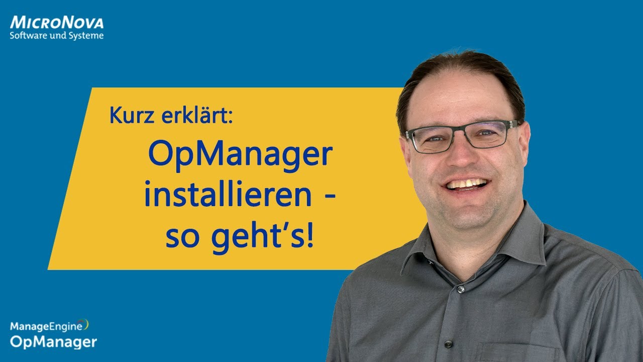 OpManager - in wenigen Minuten installiert - YouTube