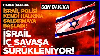 Son Daki̇ka İsrai̇l Poli̇si̇ Kendi̇ Halkiyla Çatişmaya Başladi Ülke İç Savaşa Sürükleniyor