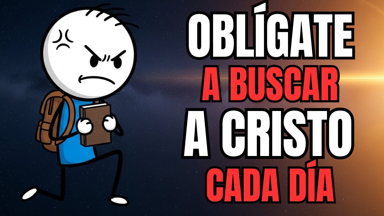 OBLÍGATE A BUSCAR A CRISTO TODOS lOS DÍAS...... LA ÚNICA FORMA DE CRECER