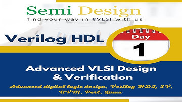 Verilog HDL Day1 Session #Advanced VLSI Design & Verification Course