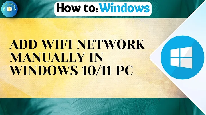 How To Add Wifi Network Manually In Windows 10/11 PC Or Laptop