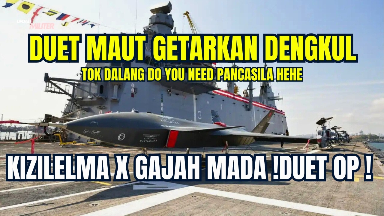 KRI GAJAH MADA + KIZILELMA Duet Gila yang Bisa Ubah Laut Natuna Jadi Neraka Digital!