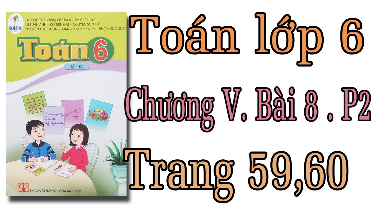 Toán lớp 6 sách cánh diều tập 2 chương 5| bài 8 trang... - youtube