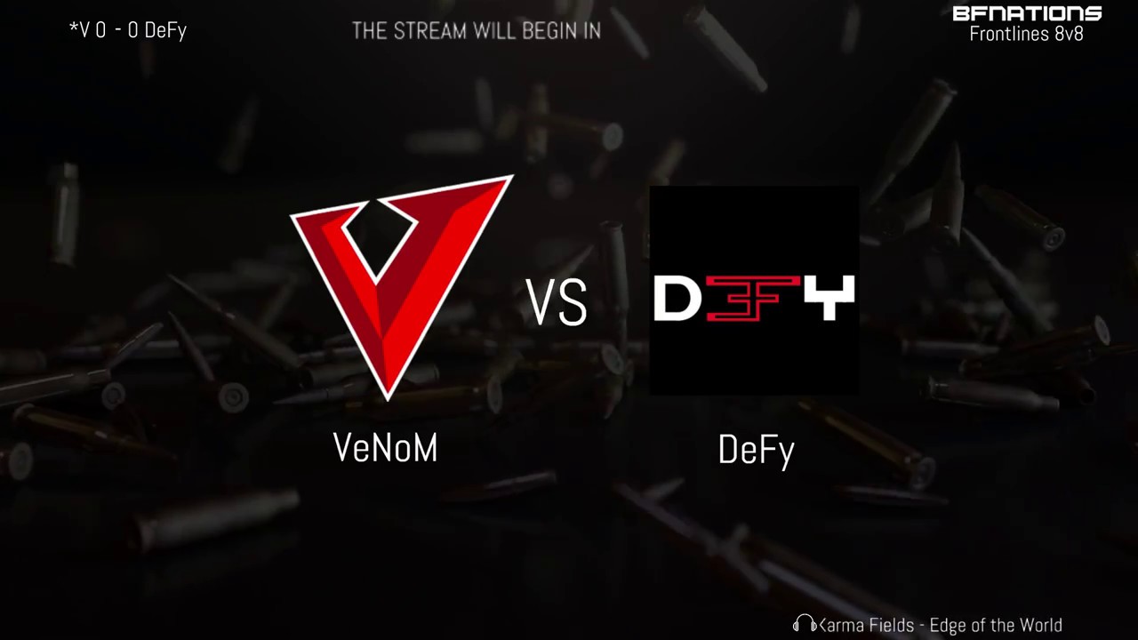 [*V] VeNoM vs [DeFy] DeFy eSports  | Frontlines 8v8 | Clan Division 1