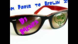 From Paris to Berlin 2009 Dj Menex