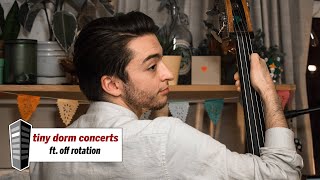 Tiny Dorm Concerts: Off Rotation