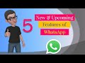 5 New WhatsApp features in 2020