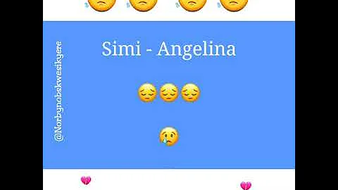 Simi - Angelina video (lyrics)