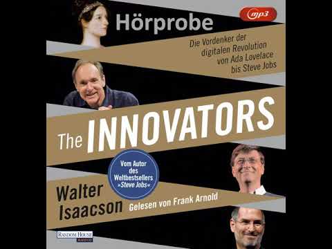The Innovators: Die Vordenker der digitalen Revolution von Ada Lovelace bis Steve Jobs YouTube Hörbuch Trailer auf Deutsch