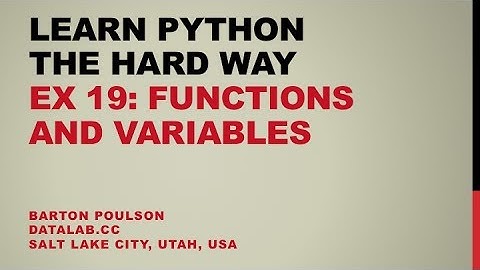 Learn Python the Hard Way - Ex 19 - Functions and Variables