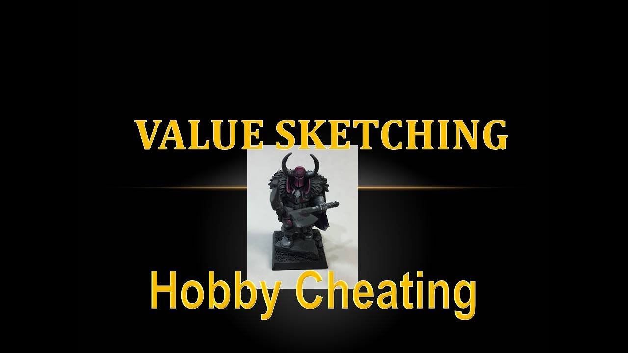 Hobby Cheating 136 - Guide to Value Sketching