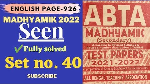 Seen 926 solved| Madhyamik 2022 ABTA Test Papers Solutions| English Seen| Madhyamik 2022 English