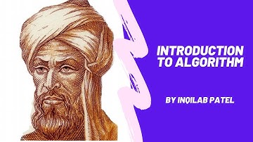 2.1.2 Introduction to Algorithm for O & A Level Computer Science by Inqilab Patel