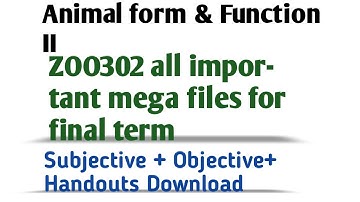 ZOO302 Final term important files// Download subjective and objective files