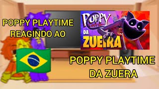 🇧🇷Poppy playtime reagindo ao poppy playtime da zuera 1/2(#gachaclub)🇧🇷