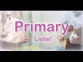 【コラボ】Primary /Liella! 歌&アコギ カバー【ラブライブ!スーパースター!!「リエラのうた」より】