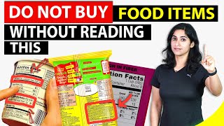 Healthy or junk food? BUSTING Food Labels | How to read labels by GunjanShouts