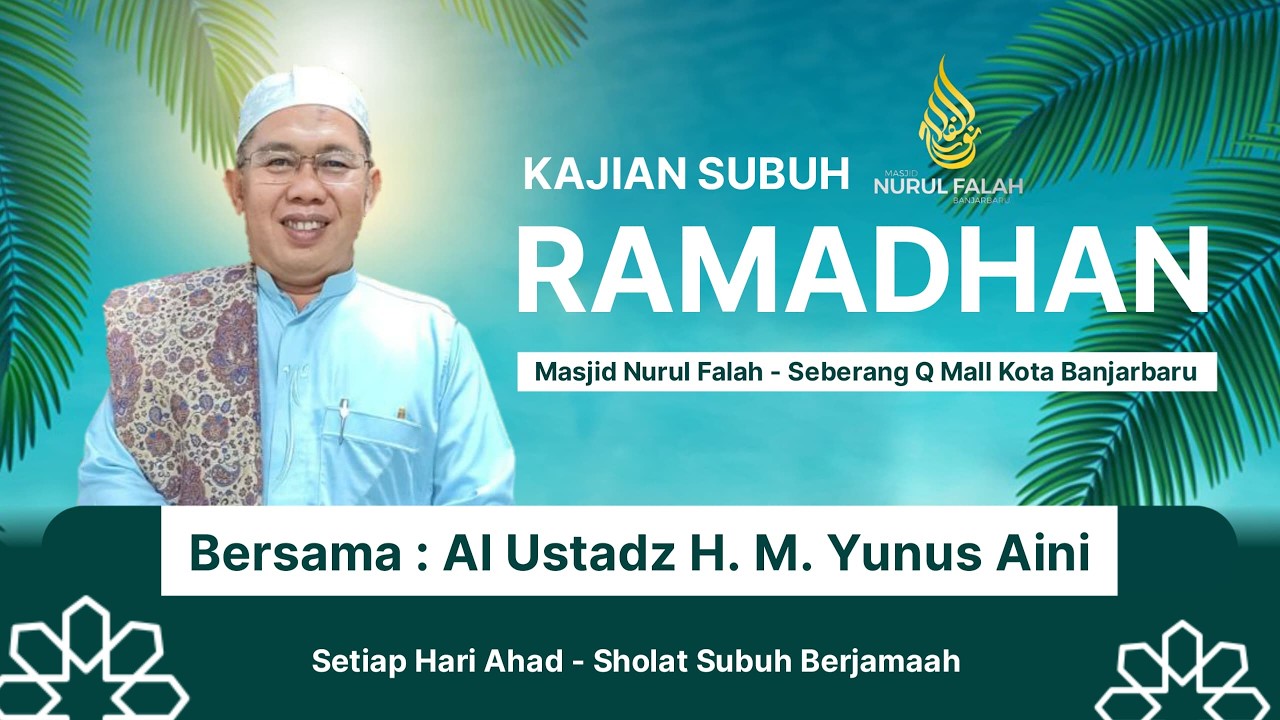 🔴[LIVE] KAJIAN SUBUH AHAD AL MUKARROM AL USTADZ H.MUHAMMAD YUNUS,08 MARET 2026.