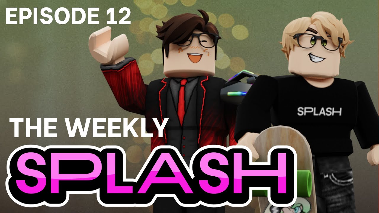 Watch HAPPY NEW YEAR 🎉 NEW SEASON REVEAL ⛺ Weekly News 12/31 ▶️ Splash on Roblox on YouTube