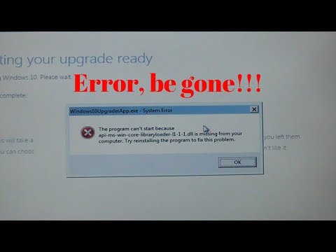 How To Fix Api-ms-win-core-libraryloader-l1-1-1.dll Is Missing While Upgrading To Windows 10
