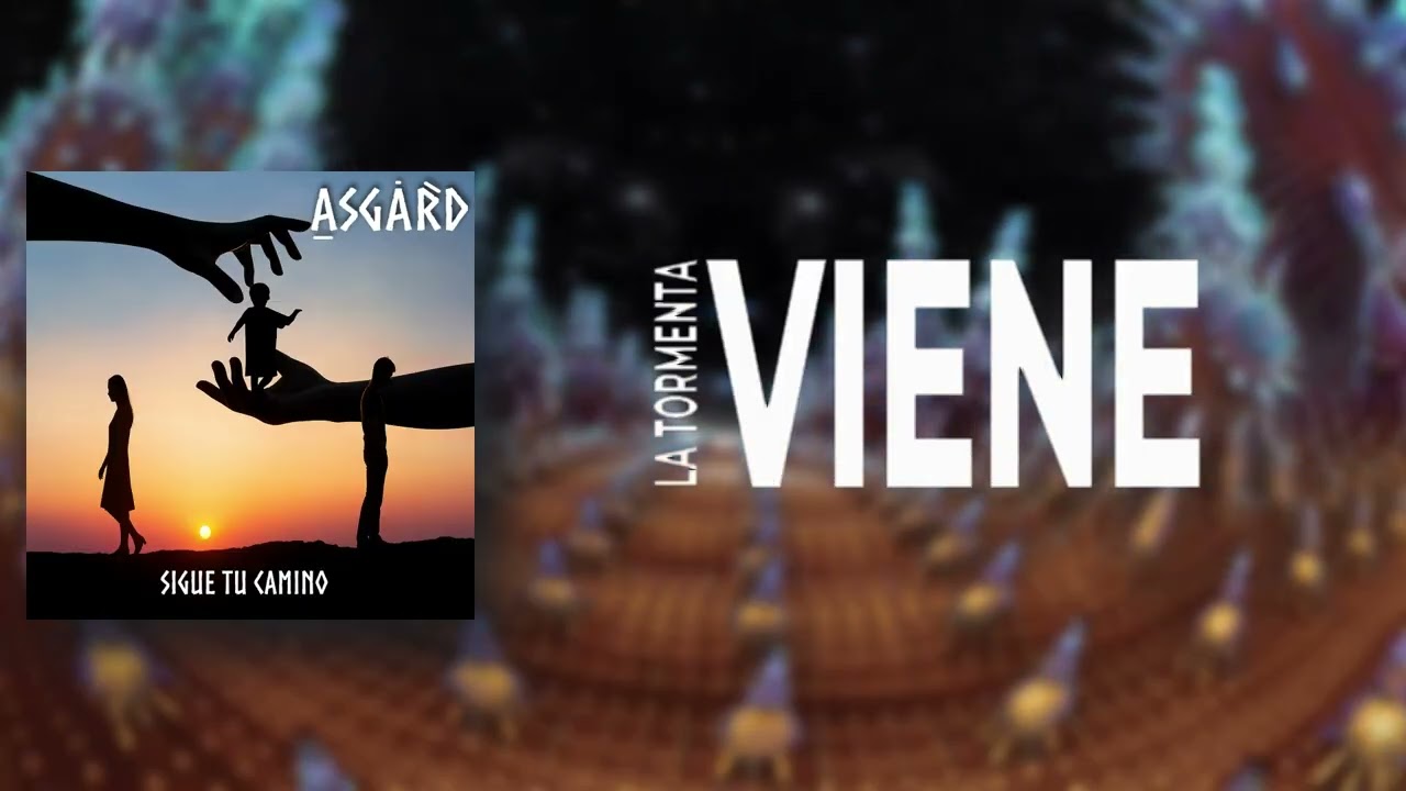 SIGUE TU CAMINO - ASGARD VIDEO LYRICS