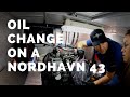 How to change the oil on a Nordhavn 43 (pssst...it's EASY)!!!